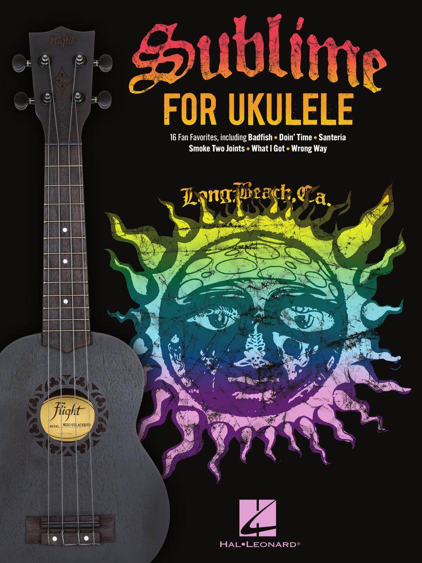 HAL LEONARD 00367774 Sublime for Ukulele - Ray's Midbell Music