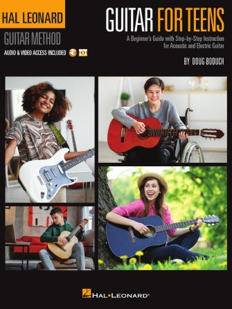 Hal Leonard 00383645 Guitar for Teens Method - A Beginner's Guide with Step-by-Step Instruction for Acoustic and Electric Guitar