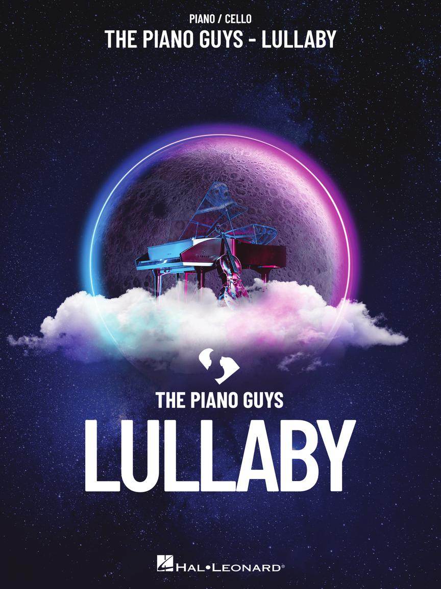 HAL LEONARD 00386971 The Piano Guys - Lullaby - for Piano and Cello - Ray's Midbell Music