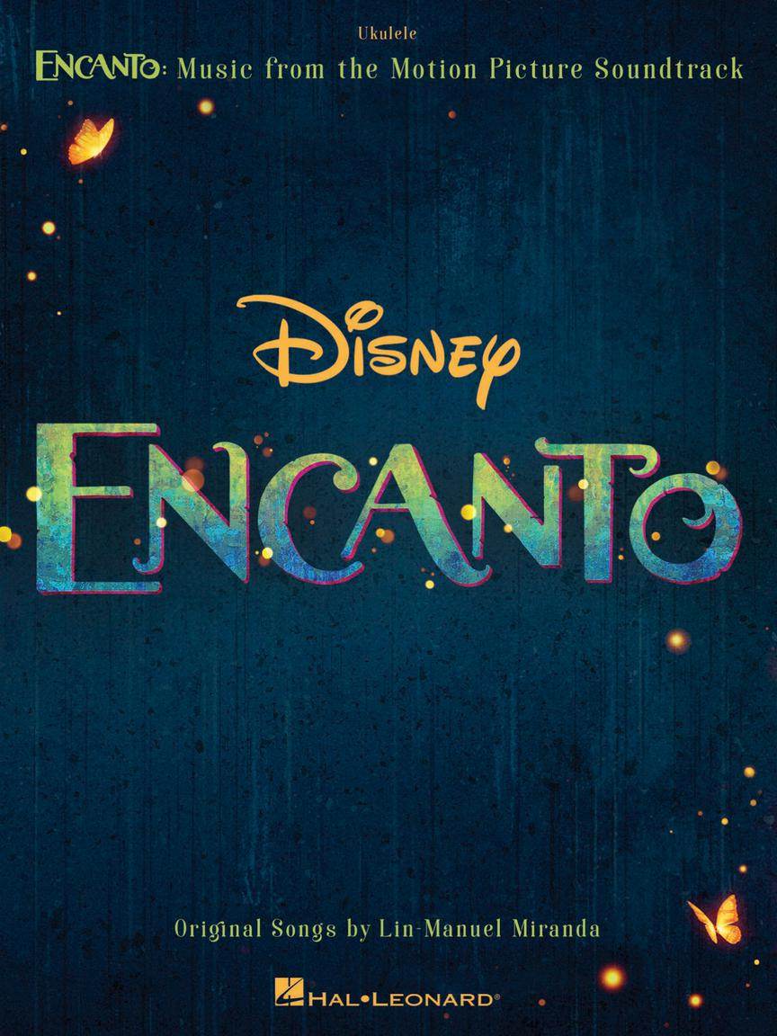 HAL LEONARD 00438987 Encanto - Music from the Motion Picture Soundtrack (Ukulele) - Ray's Midbell Music