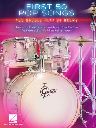 HAL LEONARD 00678648 First 50 Pop Songs You Should Play on Drums