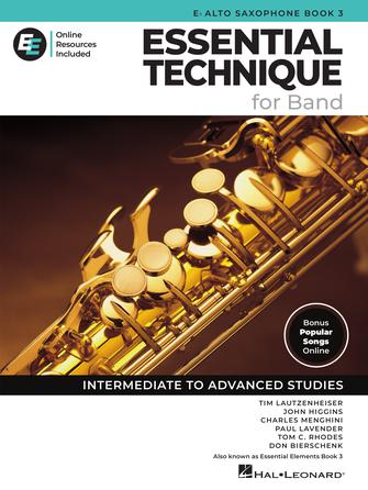 HAL LEONARD 00870341 Essential Technique for Band ? Eb Alto Sax Book 3 with Online Resources