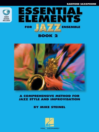 HAL LEONARD 00877505 Essential Elements for Jazz Ensemble Book 2 - Eb Baritone Saxophone