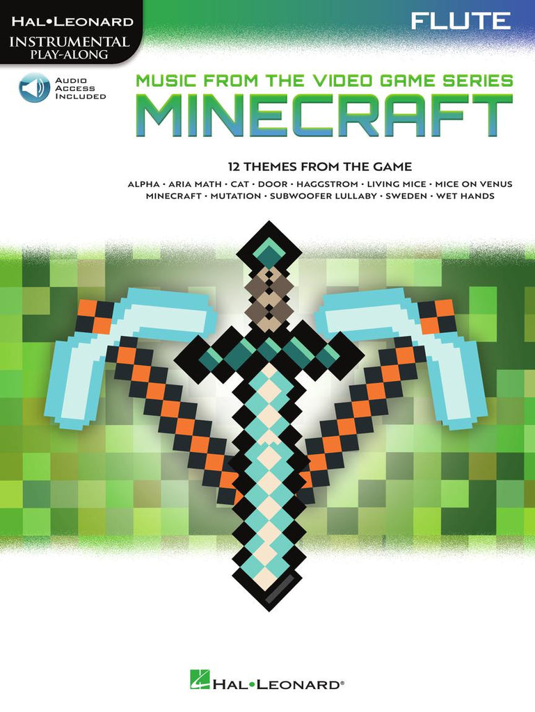 HAL LEONARD 01074311 Minecraft - Music from the Video Game Series - Flute Play-Along