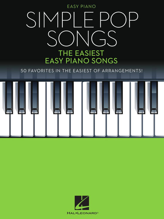 HAL LEONARD 01118535 Simple Pop Songs - The Easiest Easy Piano Songs