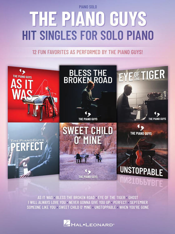 HAL LEONARD 01168702 The Piano Guys Hit Singles for Piano Solo - 12 Fun Favorites as Performed by the Piano Guys!