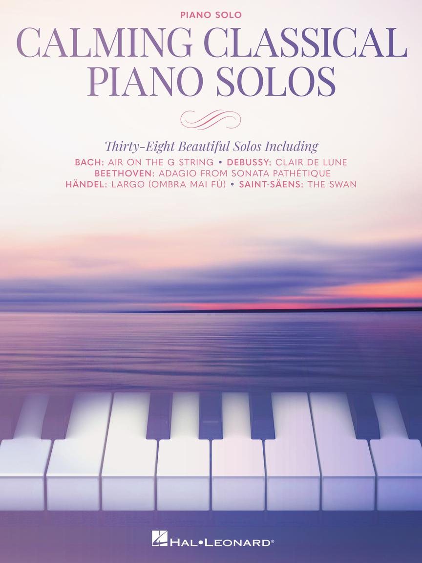 HAL LEONARD 01189843 Calming Classical Piano Solos