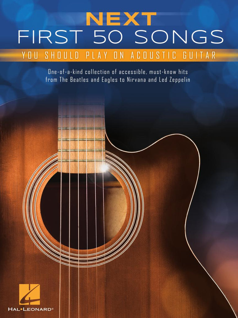 HAL LEONARD 01255561 Next First 50 Songs You Should Play on Acoustic Guitar