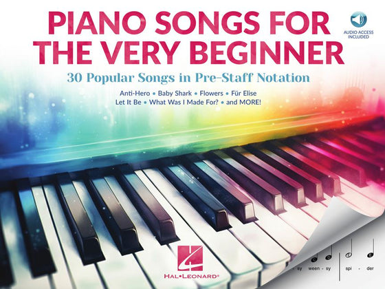 HAL LEONARD 01268919 Piano Songs for the Very Beginner - 30 Popular Songs in Pre-Staff Notation