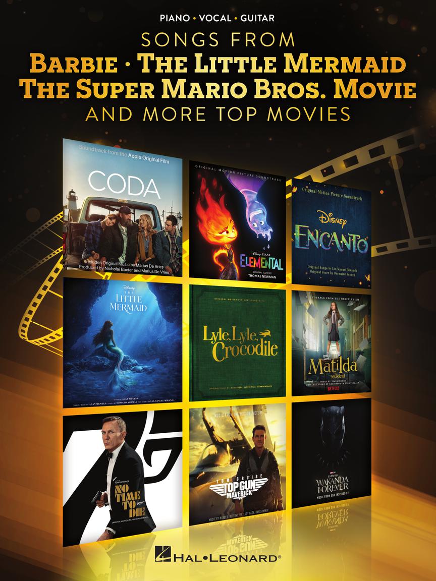 HAL LEONARD 01314306 Songs from Barbie, The Little Mermaid, The Super Mario Bros. Movie, and More Top Movies