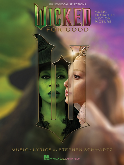 HAL LEONARD 02006458 Wicked: For Good - Music from the Motion Picture