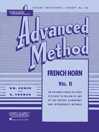 HAL LEONARD HL04470450 Rubank Advanced Method - French Horn in F or E-flat, Vol. 2