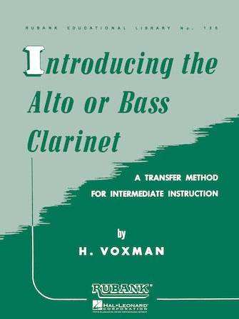 HAL LEONARD 04470850 Introducing The Alto or Bass Clarinet Intermediate Instruction Book - Ray's Midbell Music
