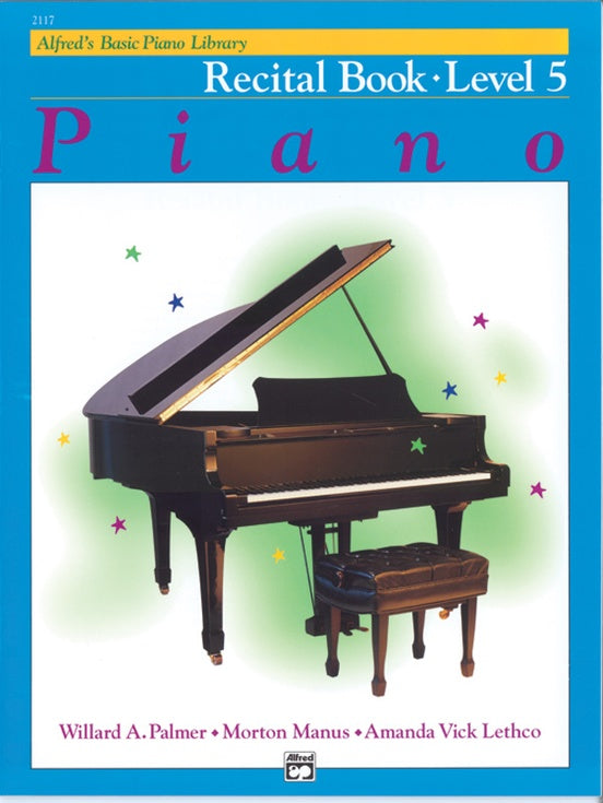 ALFRED 002117 Alfred's Basic Piano Course - Recital Book (Level 5)