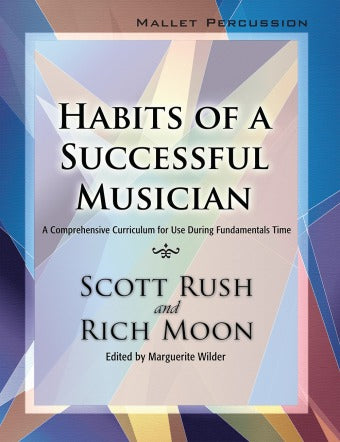 GIA PUBLISHER G8140 Habits of a Successful Musician, Mallet Percussion