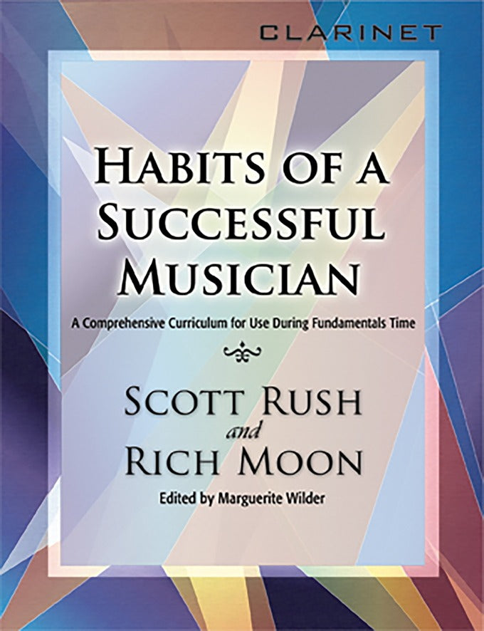 GIA PUBLISHER G8129 Habits of a Successful Musician, Clarinet