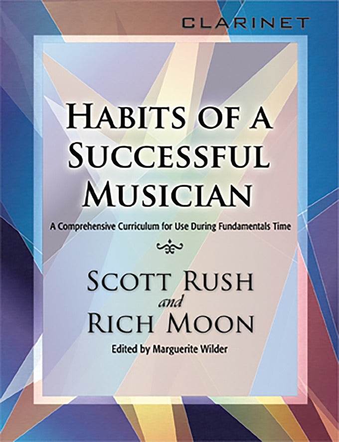 GIA PUBLISHER G8129 Habits of a Successful Musician, Clarinet - Ray's Midbell Music