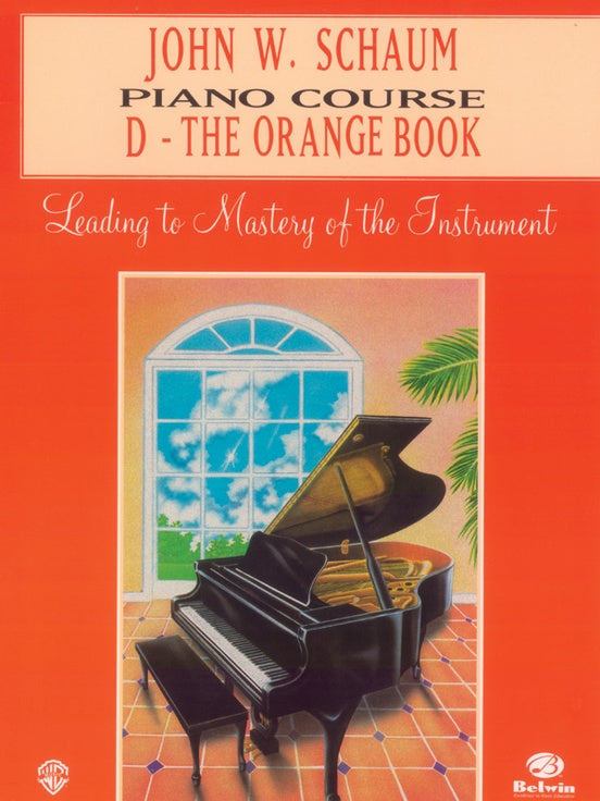 ALFRED 00EL00169A John W. Schaum Piano Course, D: The Orange Book