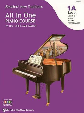 KJOS WP452 Bastien New Traditions: All in One Piano Level 1A - Ray's Midbell Music