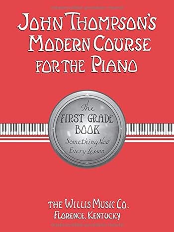 WILLIS 00412081 John Thompson's Modern Course for the Piano - First Grade (Book Only)