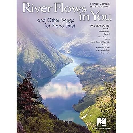 HAL LEONARD HL00141055 River Flows in You and Other Songs Arranged for Piano Duet - Intermediate Piano Duet (1 Piano, 4 Han