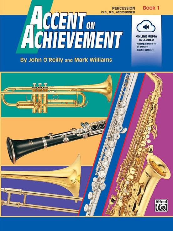 ALFRED 17097 Accent on Achievement, Book 1 [Percussion Snare Drum, Bass Drum & Accessories] - Ray's Midbell Music