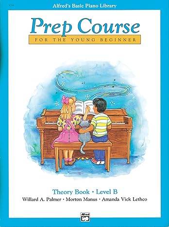 ALFRED 003094 Alfred's Basic Piano Prep Course: Theory Book B - Ray's Midbell Music