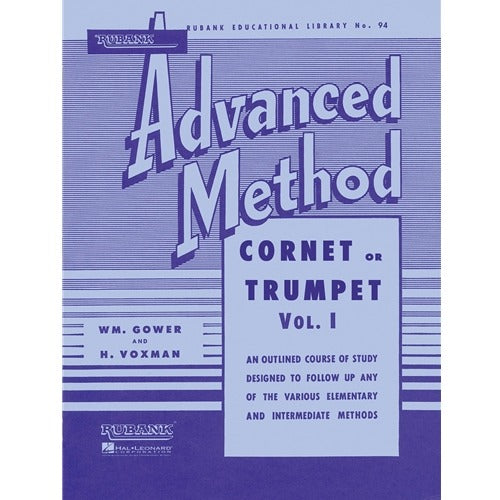 HAL LEONARD HL04470330 Rubank Advanced Method - Cornet or Trumpet, Vol. 1