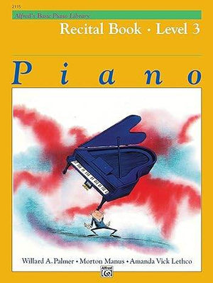 ALFRED 002115 Alfred's Basic Piano Course: Recital Book 3 - Ray's Midbell Music