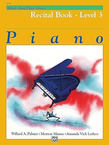 ALFRED 002115 Alfred's Basic Piano Course: Recital Book 3 - Ray's Midbell Music