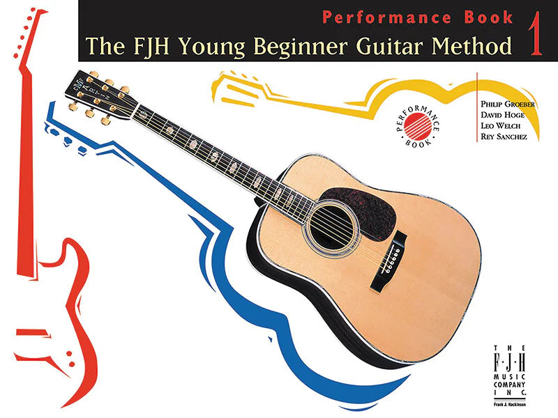 ALFRED 98G1018 The FJH Young Beginner Guitar Method, Performance Book 1: Primer Guitar Book