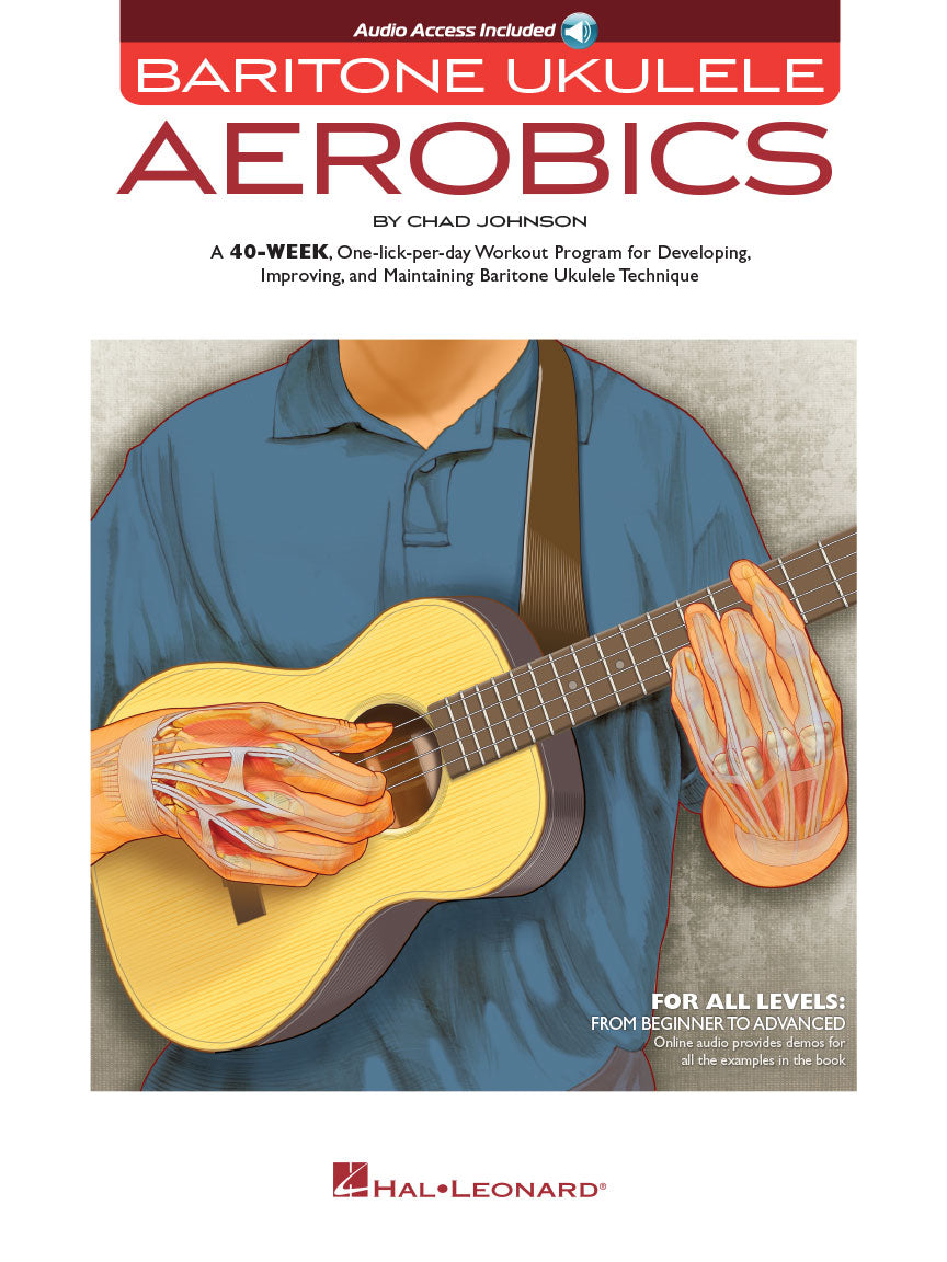 HAL LEONARD 00150026 Baritone Ukulele Aerobics - For All Levels: From Beginner to Advanced