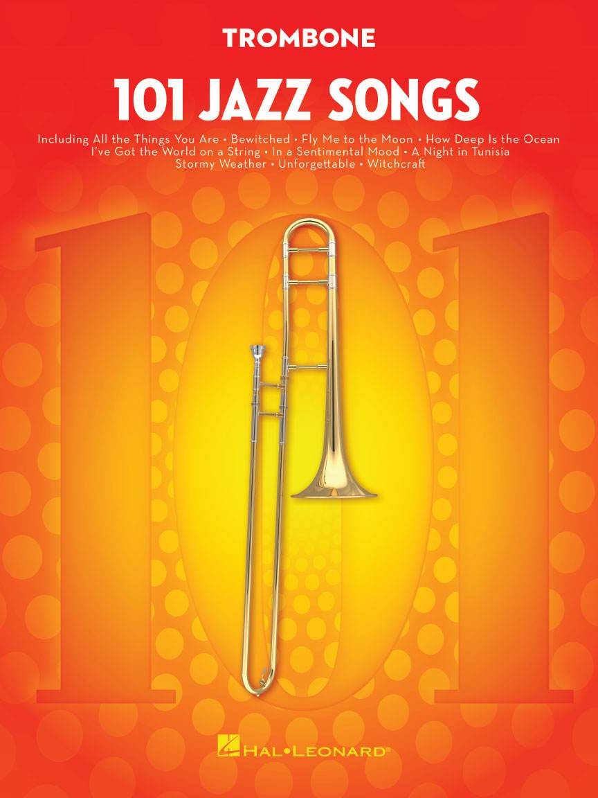 HAL LEONARD 00146370 101 Jazz Songs for Trombone - Ray's Midbell Music
