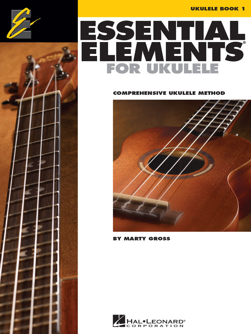 HAL LEONARD HL00116015 Essential Elements for Ukulele - Method Book 1 - Comprehensive Ukulele Method