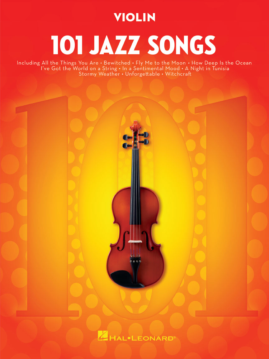 HAL LEONARD 00146371 101 Jazz Songs for Violin