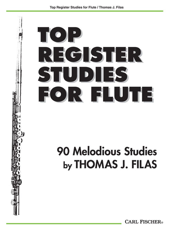 CARL FISCHER O4739 Top Register Studies for Flute