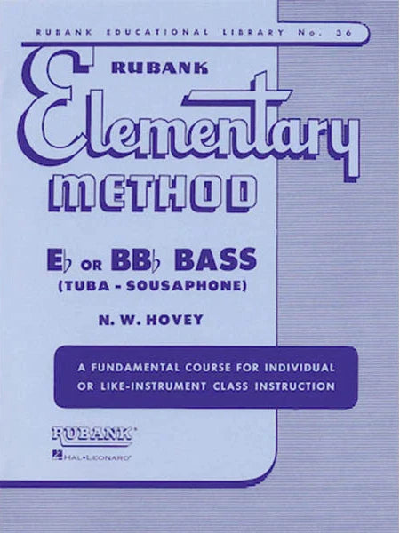 HAL LEONARD HL04470080 Rubank Elementary Method - E-flat/BB-flat Bass (Tuba or Sousaphone)