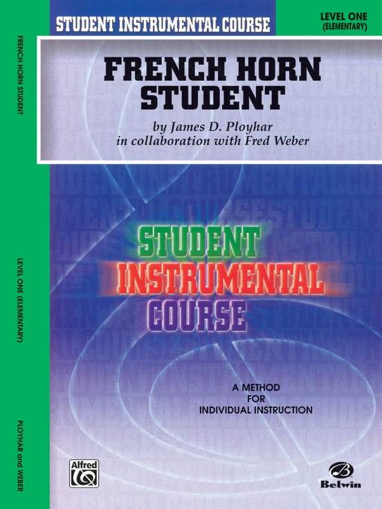 ALFRED BIC00151A Student Instrumental Course: French Horn Student Level I - Ray's Midbell Music