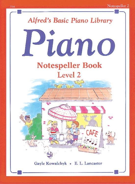 ALFRED 003514 Alfred's Basic Piano Library: Notespeller Book 2