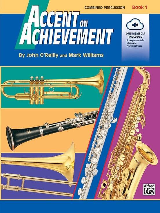 ALFRED 0017099 Accent on Achievement, Book 1 [Combined Percussion S.D., B.D., Access. & Mallet Percussion] - Ray's Midbell Music