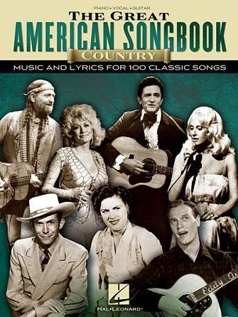 HAL LEONARD 00110386 The Great American Songbook - Country - Music and Lyrics for 100 Classic Songs - Ray's Midbell Music