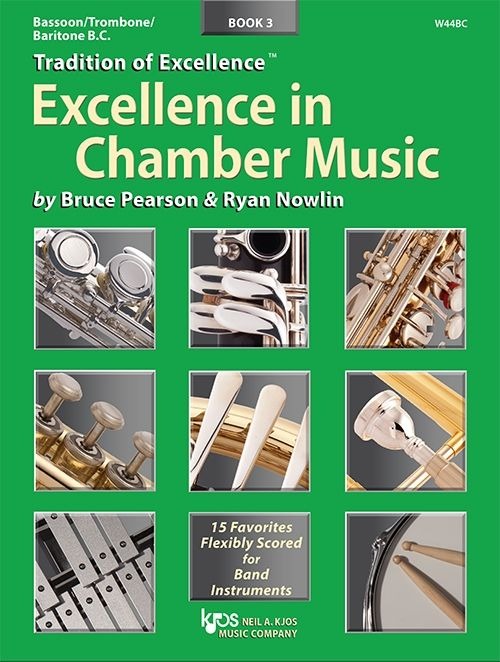 KJOS W44BC Excellence In Chamber Music Book 3 - Trombone/Baritone BC/Bassoon