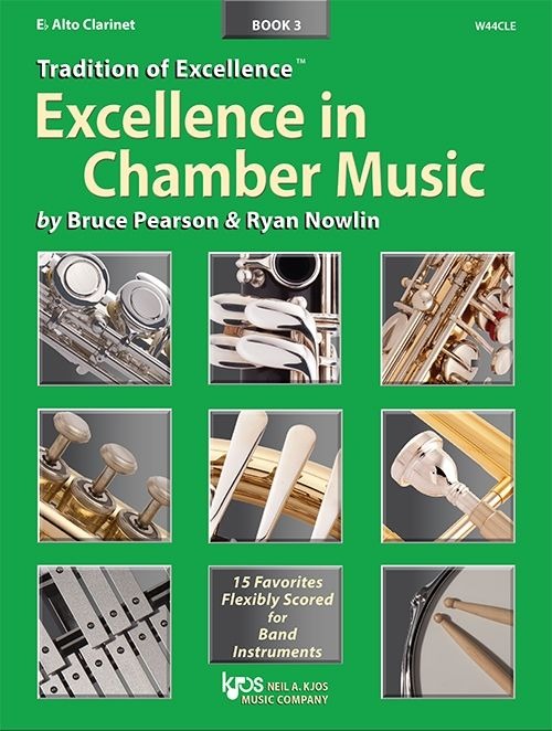 KJOS W44CLE Excellence In Chamber Music Book 3 - Alto Clarinet