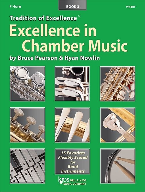 KJOS W44HF Excellence In Chamber Music Book 3 - F Horn