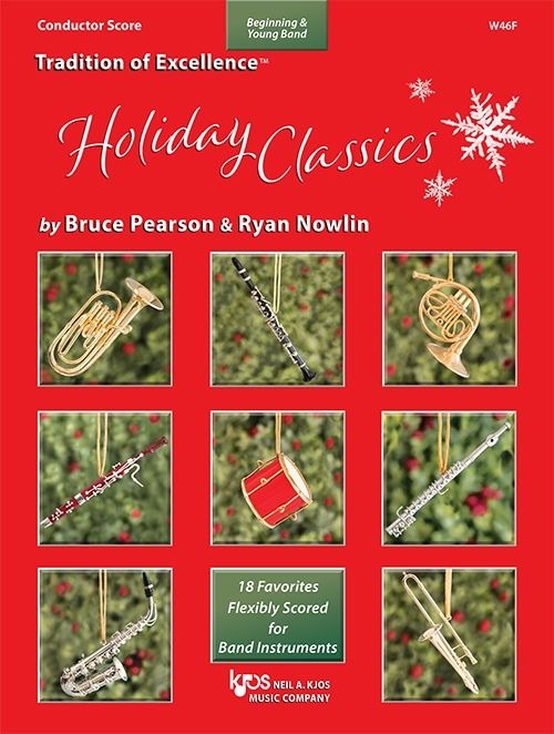 KJOS W46F Tradition of Excellence: Holiday Classics: Conductor Score