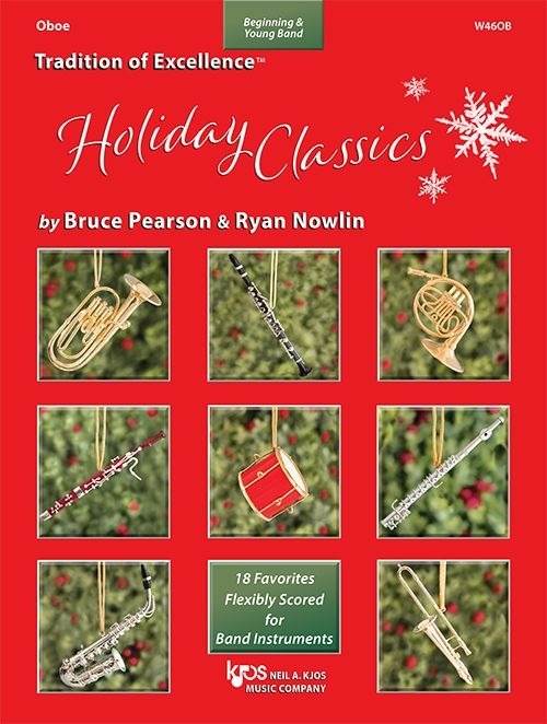 KJOS W46OB Tradition of Excellence: Holiday Classics: Oboe - Ray's Midbell Music