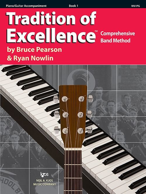 KJOS W61PG Tradition of Excellence Book 1, Piano/Guitar