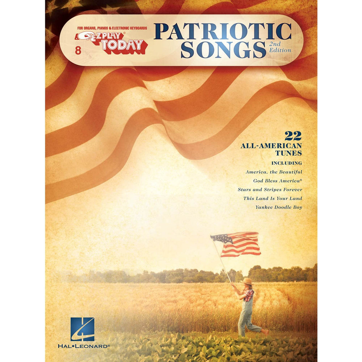HAL LEONARD HL00100490 8. Patriotic Songs - 2nd Edition - Ray's Midbell Music