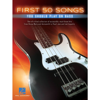 HAL LEONARD HL00149189 First 50 Songs You Should Play on Bass - Ray's Midbell Music