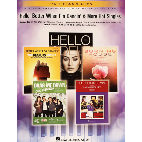 HAL LEONARD HL00156235 Hello, Better When I'm Dancin' & More Hot Singles